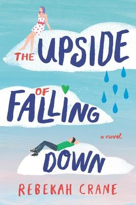 The Upside of Falling Down Skyscape