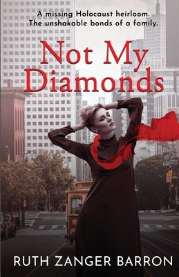 Not My Diamonds Paperback Ruth Zanger Barron, Author