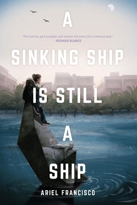 A Sinking Ship is Still a Ship Paperback Burrow Press