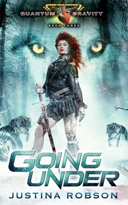 Going Under Paperback Justina Robson