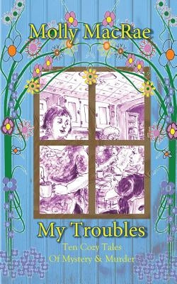 My Troubles Paperback Darkhouse Books