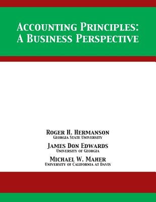 Accounting Principles: A Business Perspective Paperback 12th Media Services