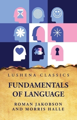 Fundamentals of Language Paperback Lushena Books