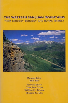 Paperback book titled "The Western San Juan Mountains" by University Press of Colorado, featuring mountains, geology, ecology, and history.