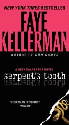 Serpent's Tooth: A Decker/Lazarus Novel Paperback Harper