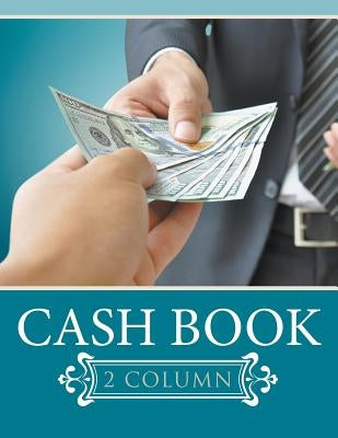 Cash Book 2 Column Paperback Speedy Publishing Books