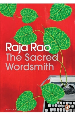 The Sacred Wordsmith: Writing and the Word Paperback India Penguin Modern Classics