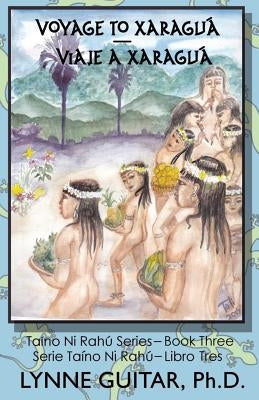 Voyage to Xaragua Paperback Createspace Independent Publishing Platform