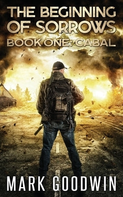 Cabal: An Apocalyptic End Times Thriller Paperback Independently Published