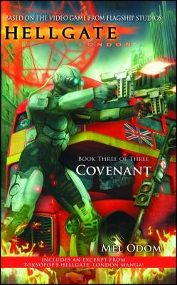Hellgate: London: Covenant Paperback Gallery Books
