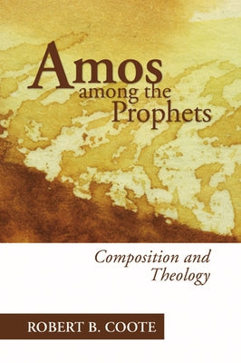 Amos Among the Prophets Paperback Wipf & Stock Publishers