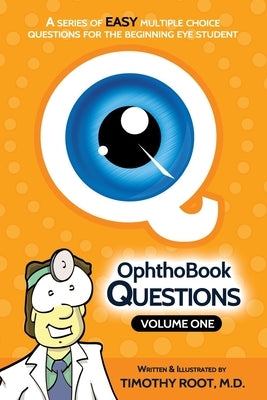 OphthoBook Questions - Vol. 1 Paperback Createspace Independent Publishing Platform