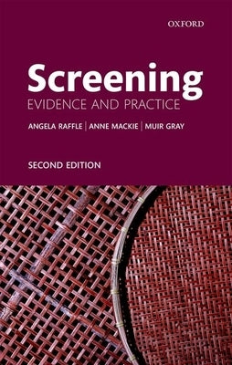Screening: Evidence and Practice Paperback Oxford University Press, USA