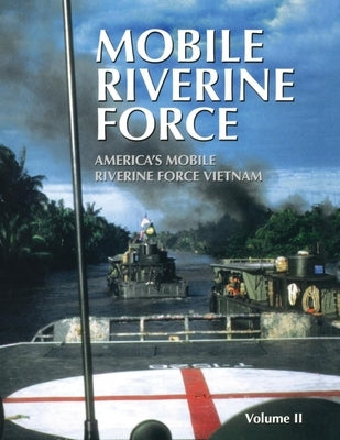 Mobile Riverine Force - Vol II (Limited) Paperback Turner