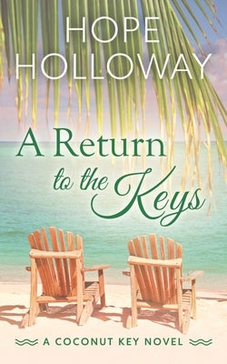 A Return to the Keys Paperback South Street Publishing