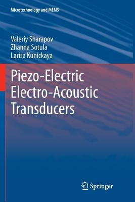 Piezo-Electric Electro-Acoustic Transducers Paperback Springer