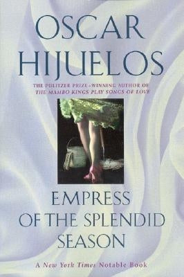 Empress of the Splendid Season Paperback Harper Perennial