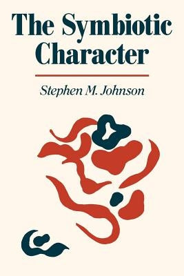 The Symbiotic Character Paperback W. W. Norton & Company