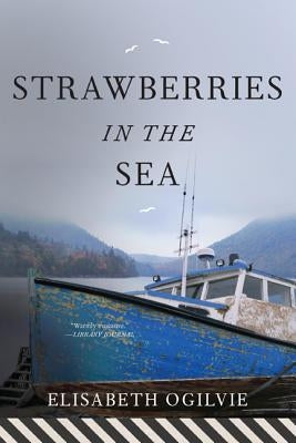 Strawberries in the Sea Paperback Down East Books