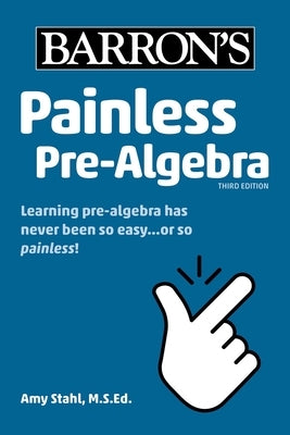 Paperback Painless Pre-Algebra book by Barrons Educational Services with colorful cover and sample pages visible.