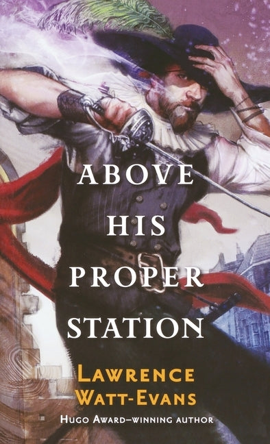 Above His Proper Station Paperback St. Martins Press-3PL