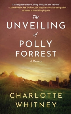 The Unveiling of Polly Forrest: A Mystery Paperback Lake William Press