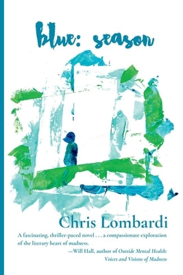 blue: season Paperback Mumblers Press LLC