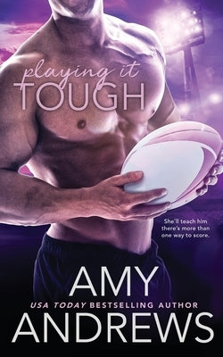 Playing It Tough Paperback Independently Published
