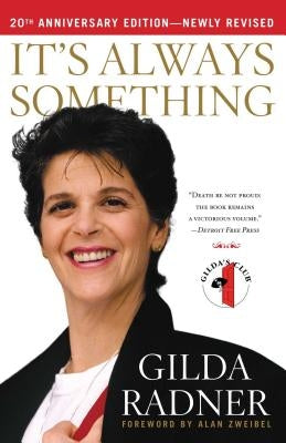 It's Always Something paperback by Simon & Schuster featuring a colorful cover design and bold typography.