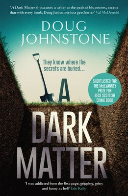 A Dark Matter: Volume 1 Paperback Orenda Books