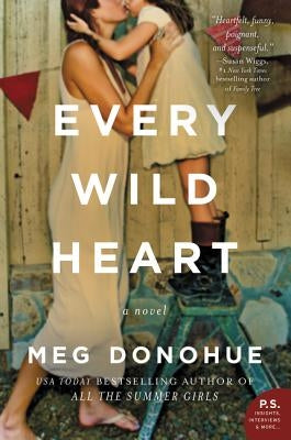 Every Wild Heart Paperback William Morrow & Company