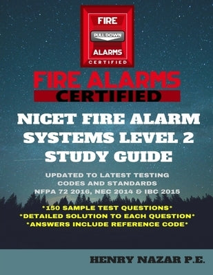 NICET Fire Alarm Systems Level 2 Study Guide Paperback Independently Published