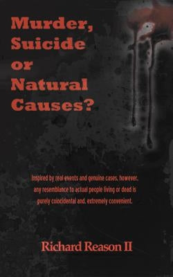 Murder, Suicide or Natural Causes? Paperback iUniverse