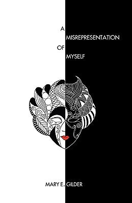 A Misrepresentation of Myself Paperback Meg's Publishing