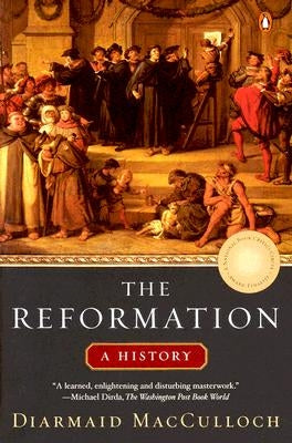 Paperback copy of "The Reformation: A History" by Penguin Books, featuring a detailed cover design.