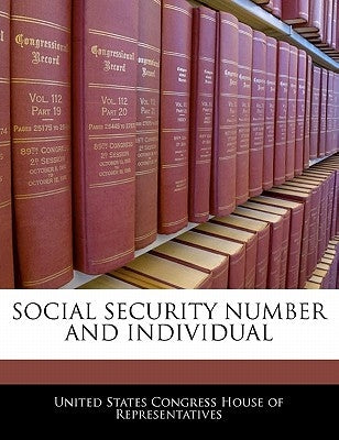 Social Security Number and Individual Paperback Bibliogov