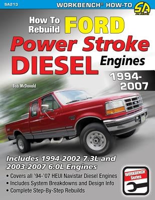 How to Rebuild Ford Power Stroke Diesel Paperback Sa Design