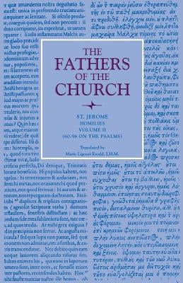 Homilies, Volume 2 (Homilies 60-96) Paperback Catholic University of America Press
