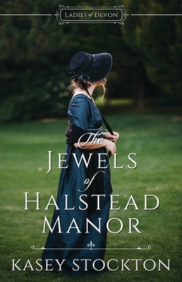 The Jewels of Halstead Manor Paperback Golden Owl Press