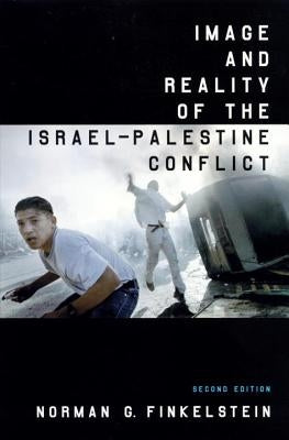 Image and Reality of the Israel-Palestine Conflict Paperback Verso