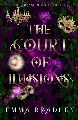 The Court Of Illusions Paperback Emma Bradley Books