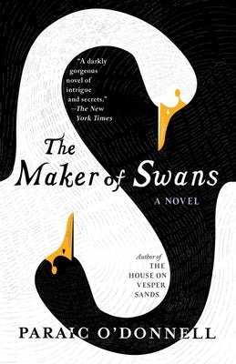 The Maker of Swans Paperback Tin House Books