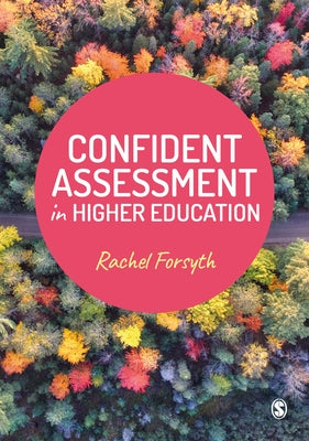 Paperback of "Confident Assessment in Higher Education" by Sage Publications Ltd, showing the book cover with title and author.