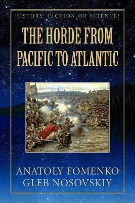 The Horde from Pacific to Atlantic Paperback Createspace Independent Publishing Platform