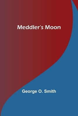 Meddler's Moon Paperback Alpha Edition
