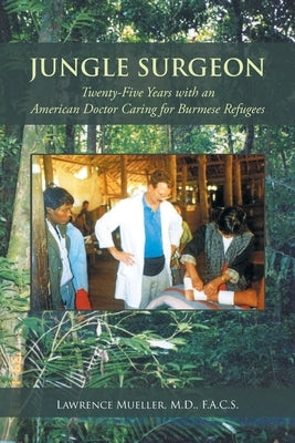 Jungle Surgeon Paperback Page Publishing, Inc.