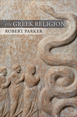 On Greek Religion Paperback Cornell University Press