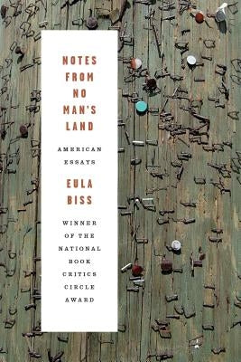 Notes from No Man's Land: American Essays Graywolf Press