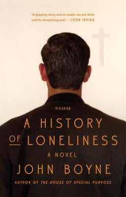 A History of Loneliness Paperback Picador USA