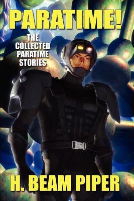 Paratime! Collected Paratime Stories Paperback Wildside Press